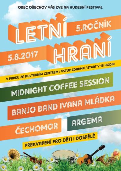 Plakát na koncert Ořechov 5. 8. 2017